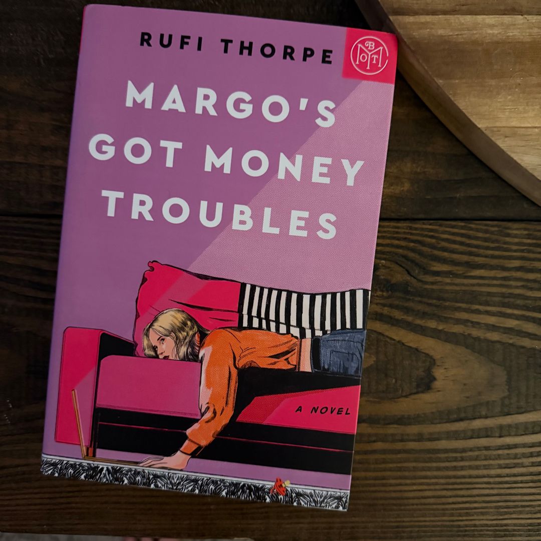 Margo's Got Money Troubles
