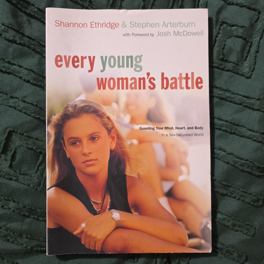 Every Young Woman's Battle