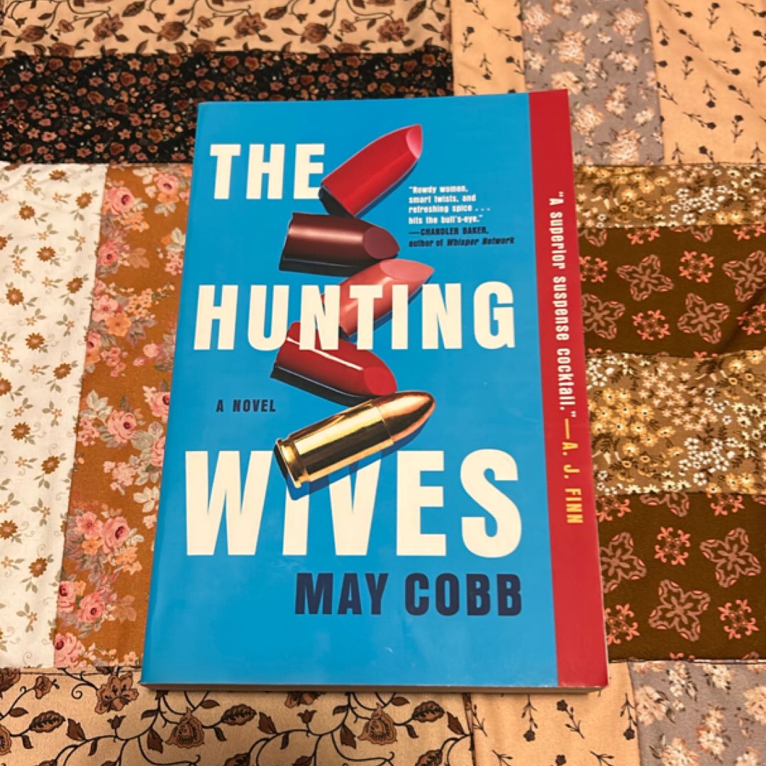 The Hunting Wives