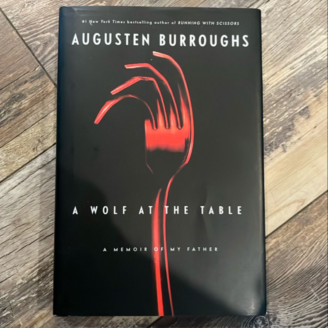 A Wolf at the Table