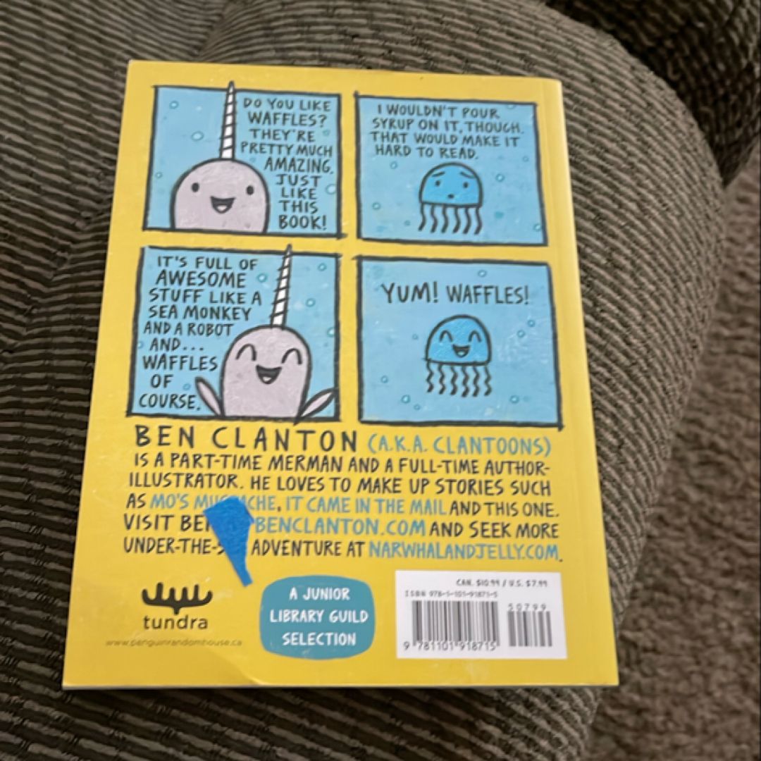 Narwhal: Unicorn of the Sea (a Narwhal and Jelly Book #1)
