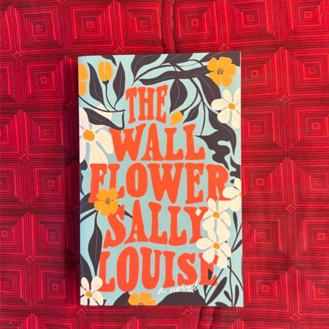 The Wall Flower (Probably Smut) (SIGNED!)