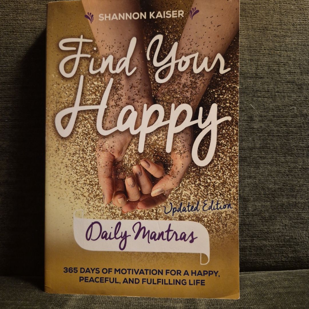 Find Your Happy Daily Mantras