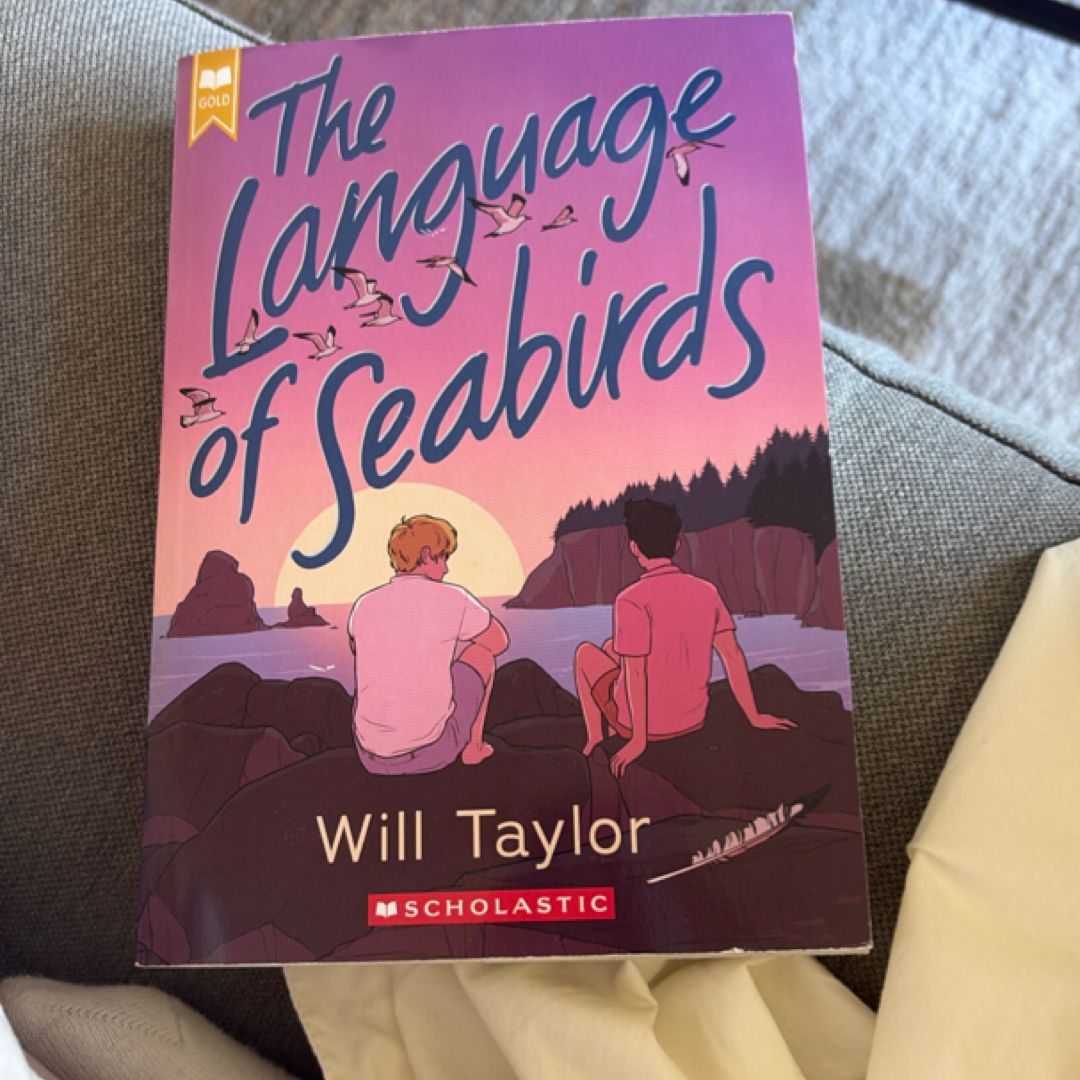 The Language of Seabirds (Scholastic Gold)
