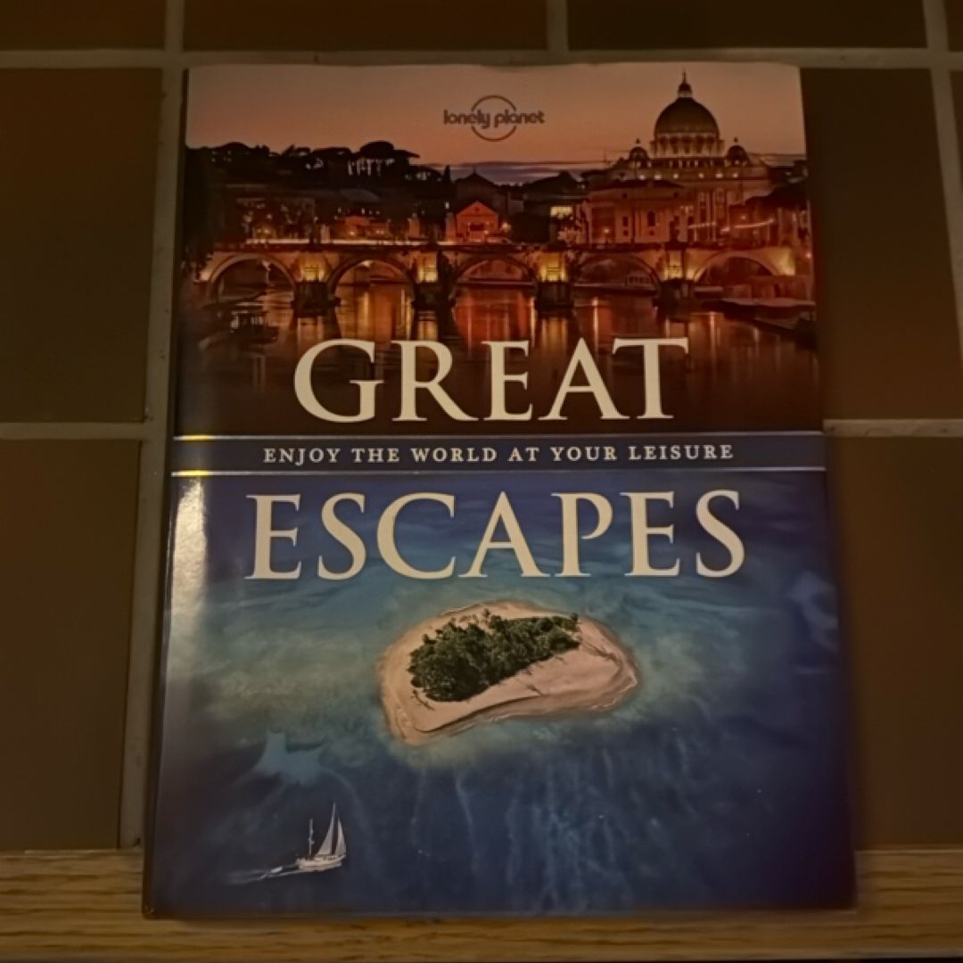 Great Escapes