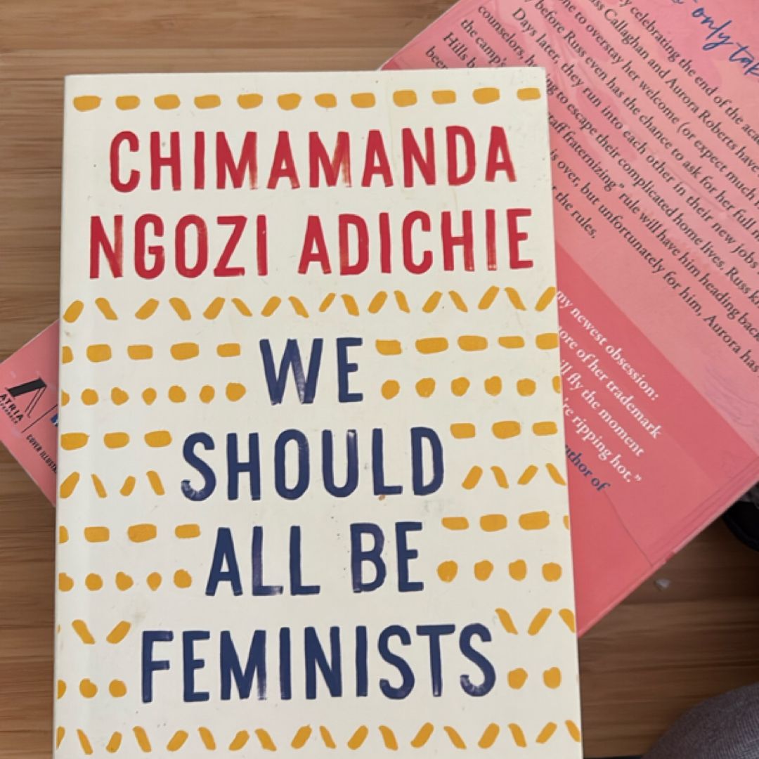 We Should All Be Feminists