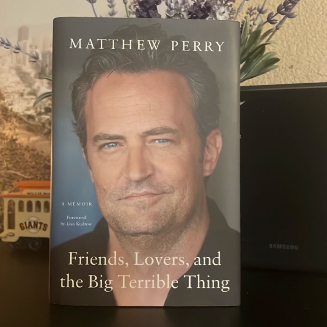 Friends, Lovers, and the Big Terrible Thing