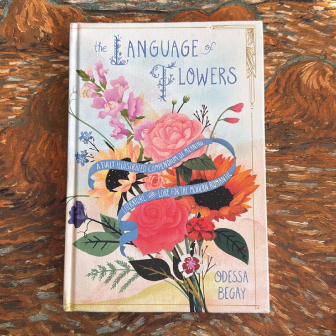 The Language of Flowers