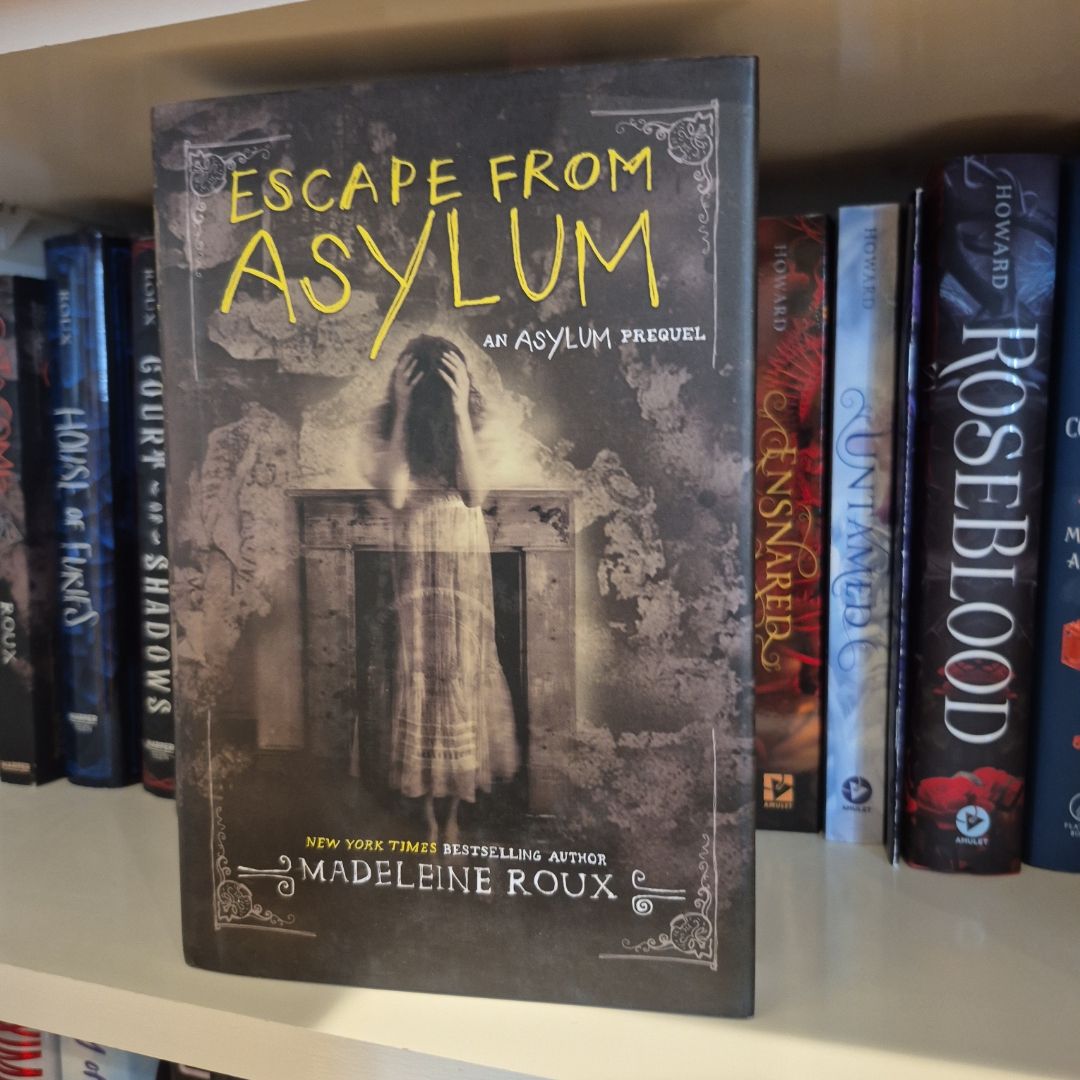 Escape from Asylum