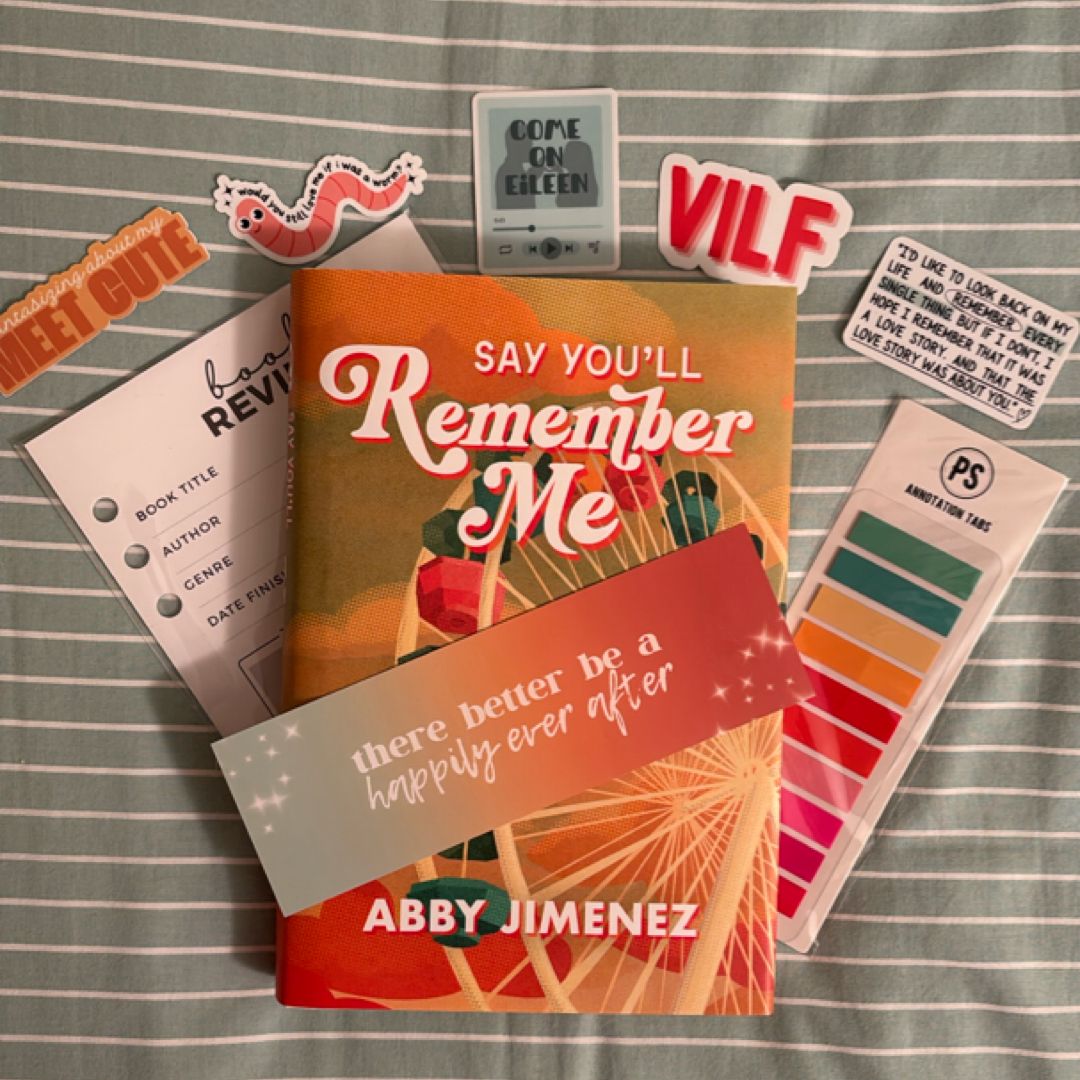 Say You’ll Remember Me (Signed Probably Smut Special Edition)