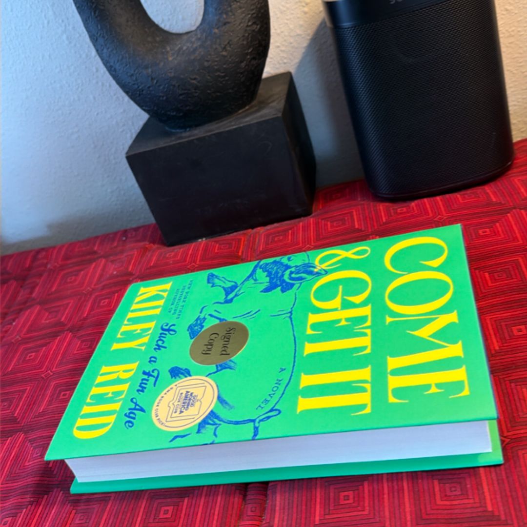 Come & Get It - Signed First Edition