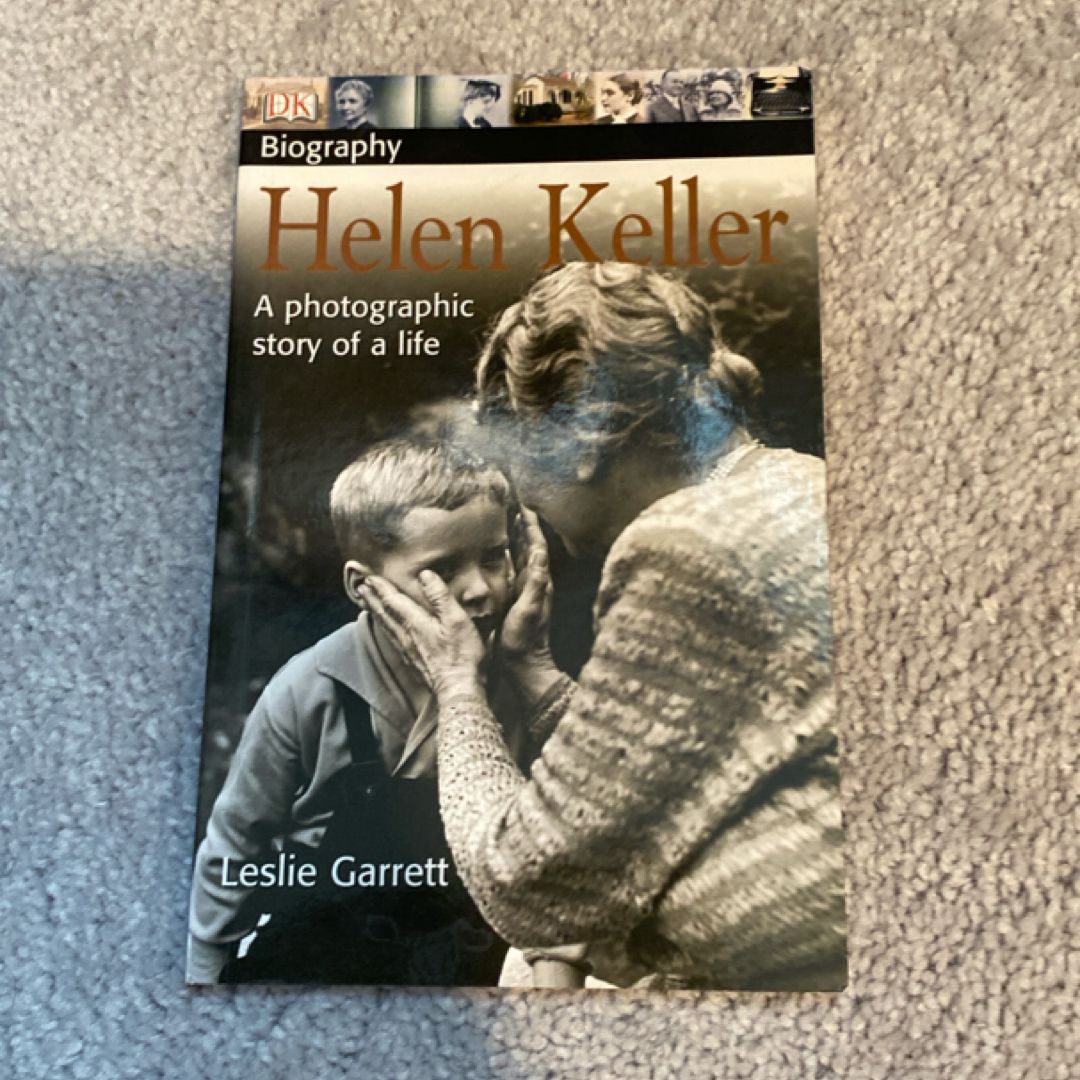 DK Biography: Helen Keller