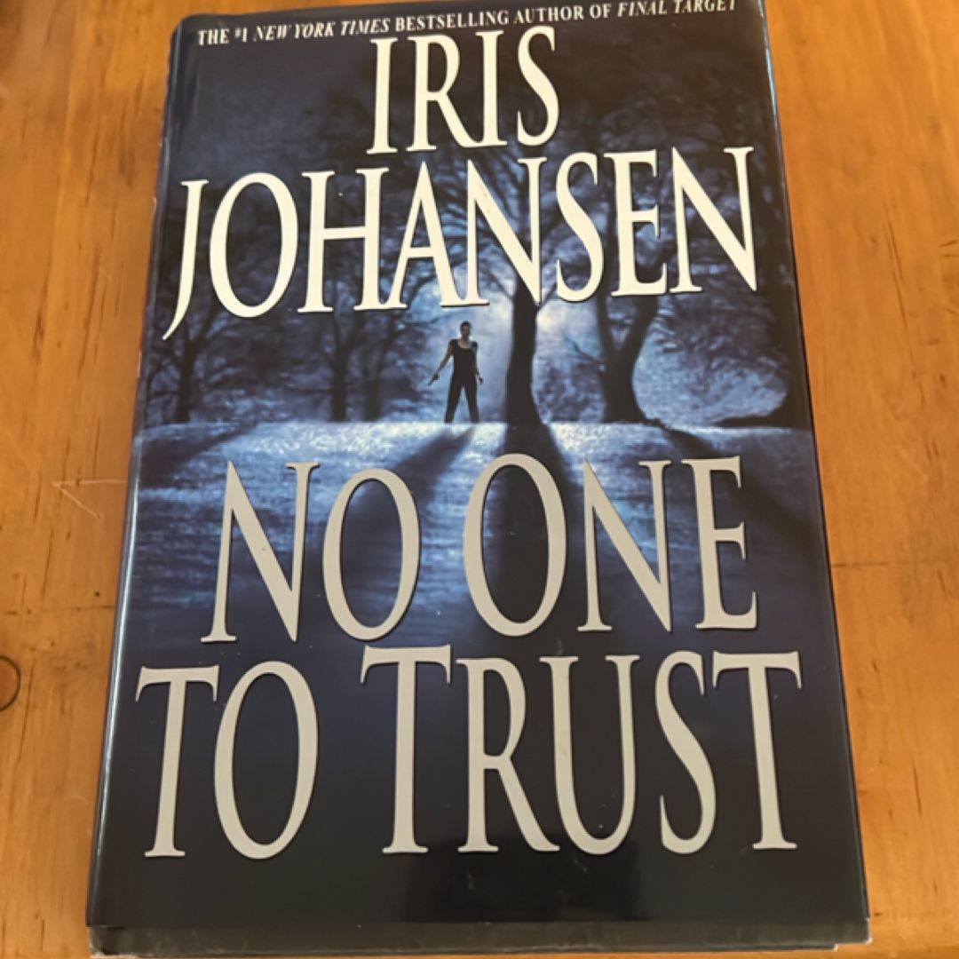 No One to Trust