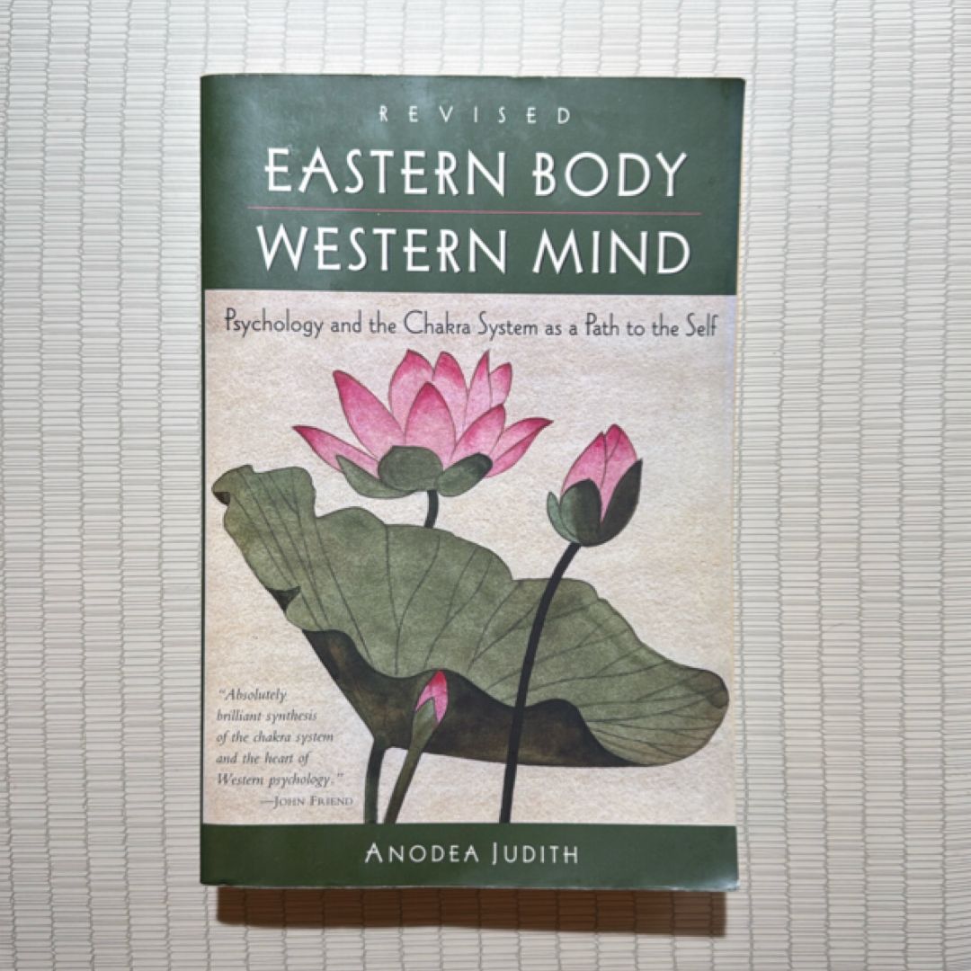 Eastern Body, Western Mind