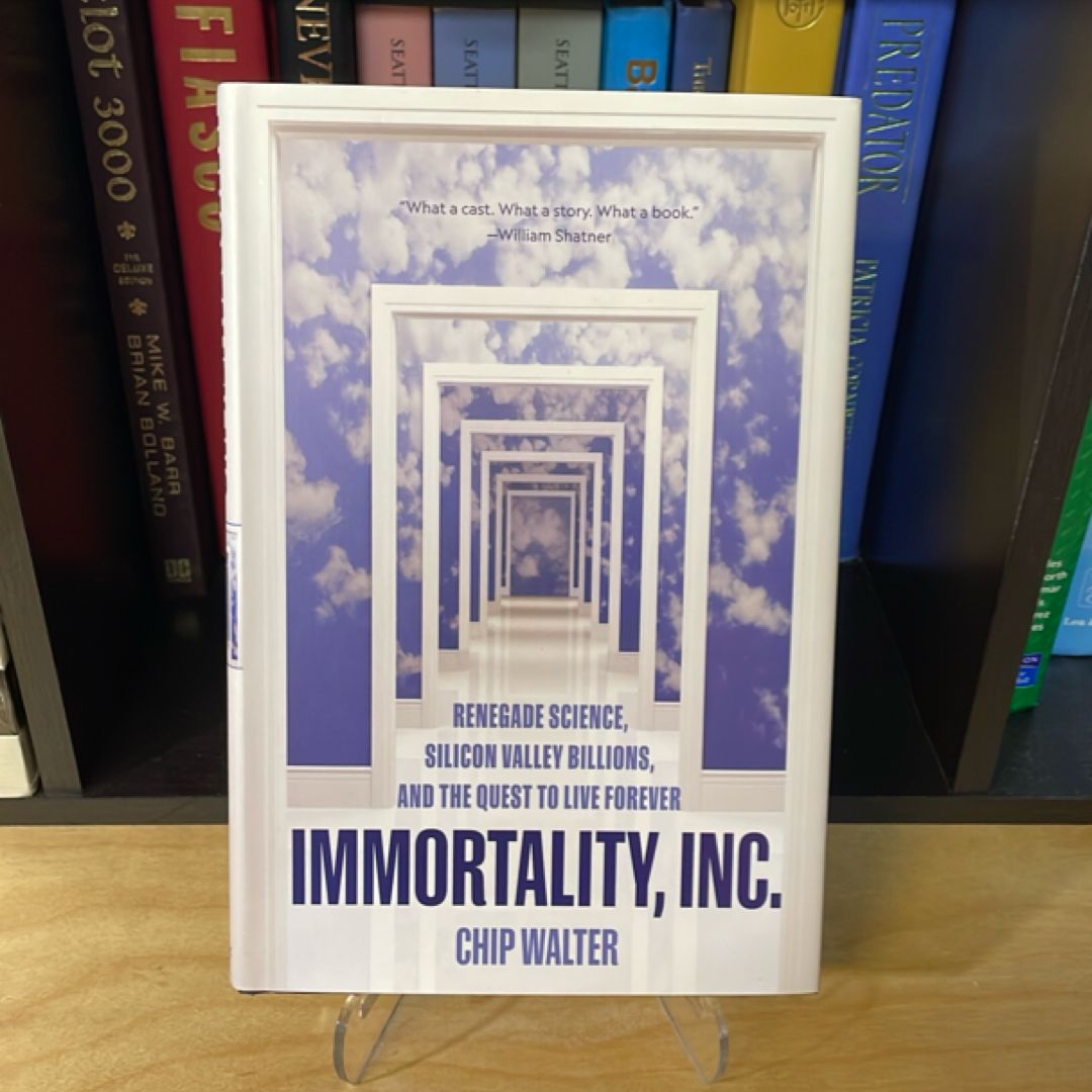 Immortality, Inc