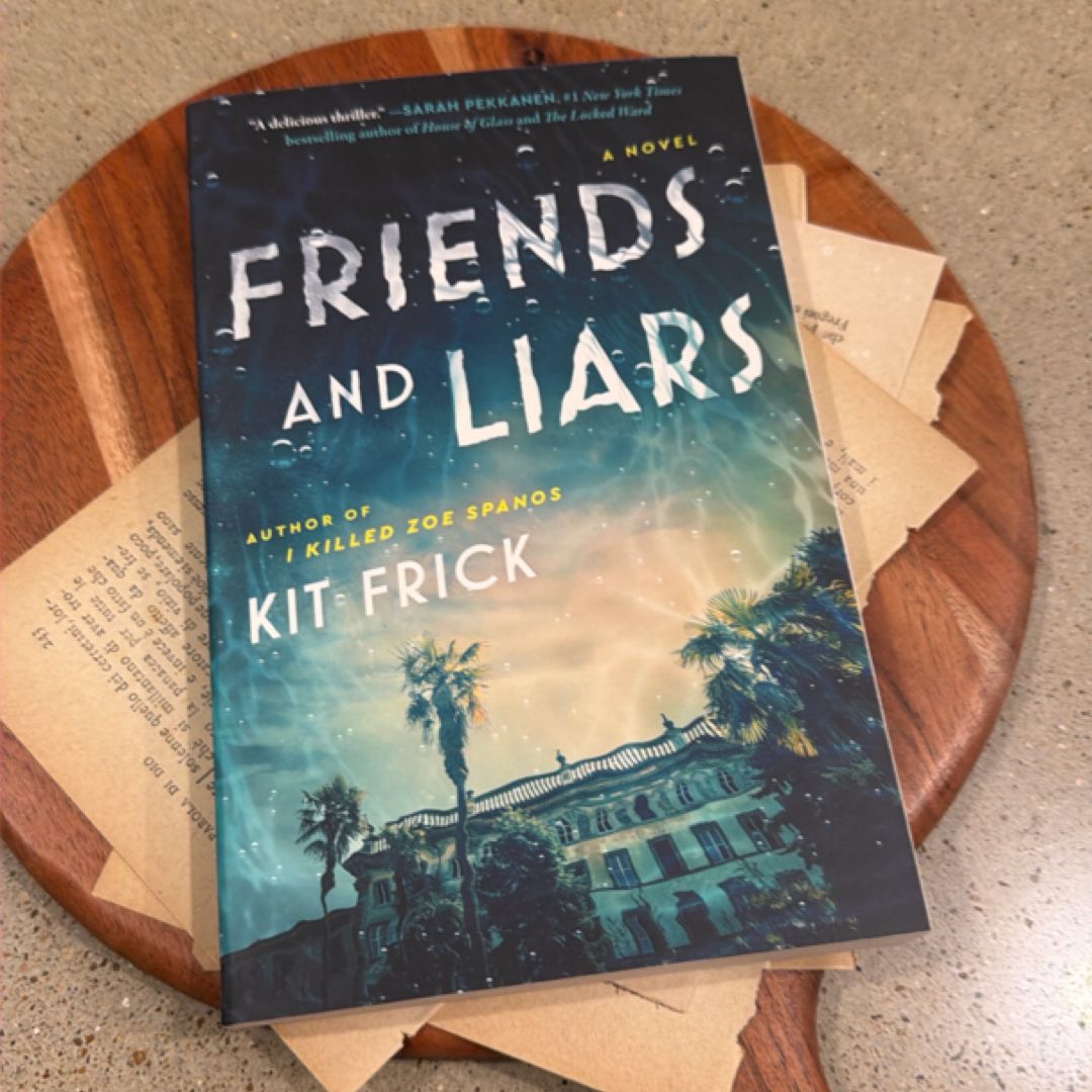 Friends and Liars