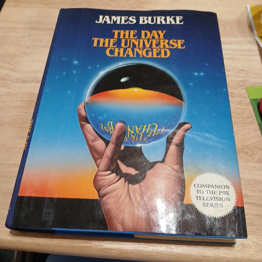 The Day the Universe Changed