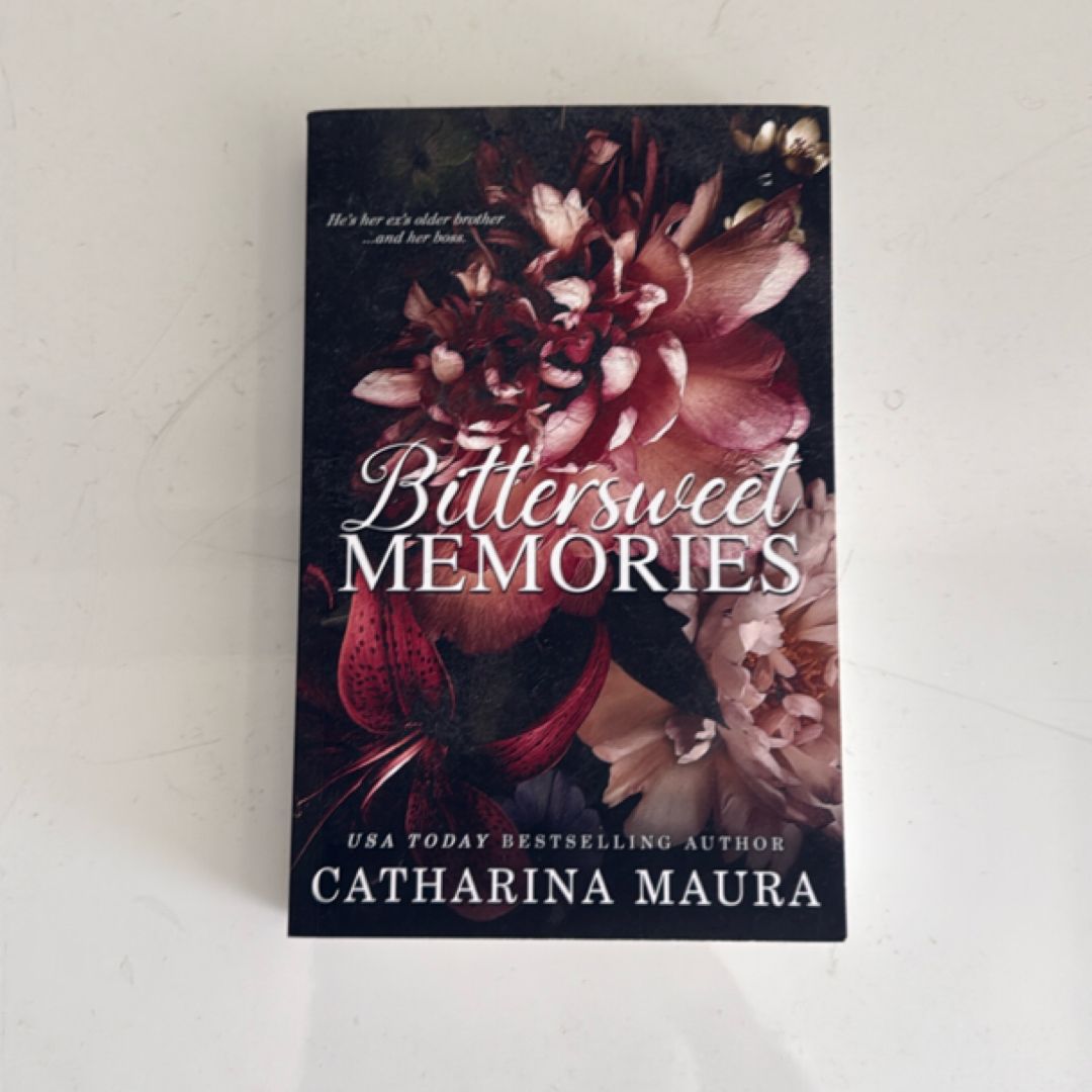 Bittersweet Memories