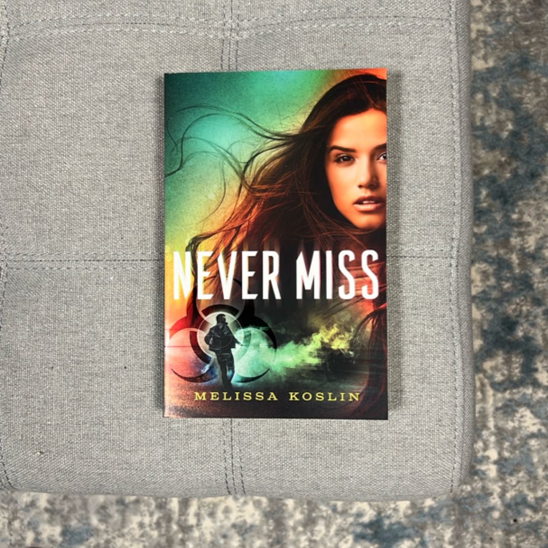 Never Miss