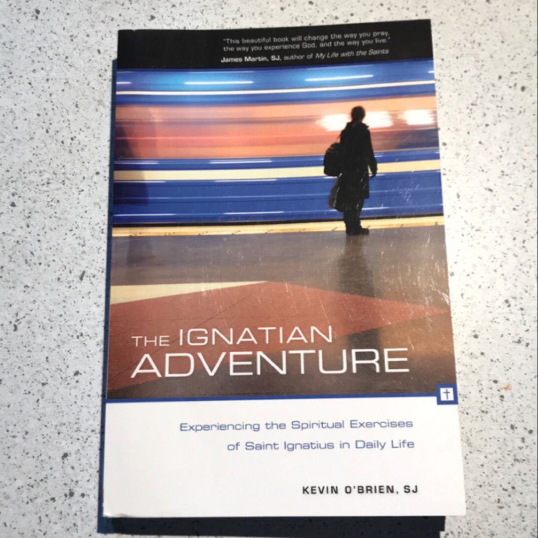 The Ignatian Adventure