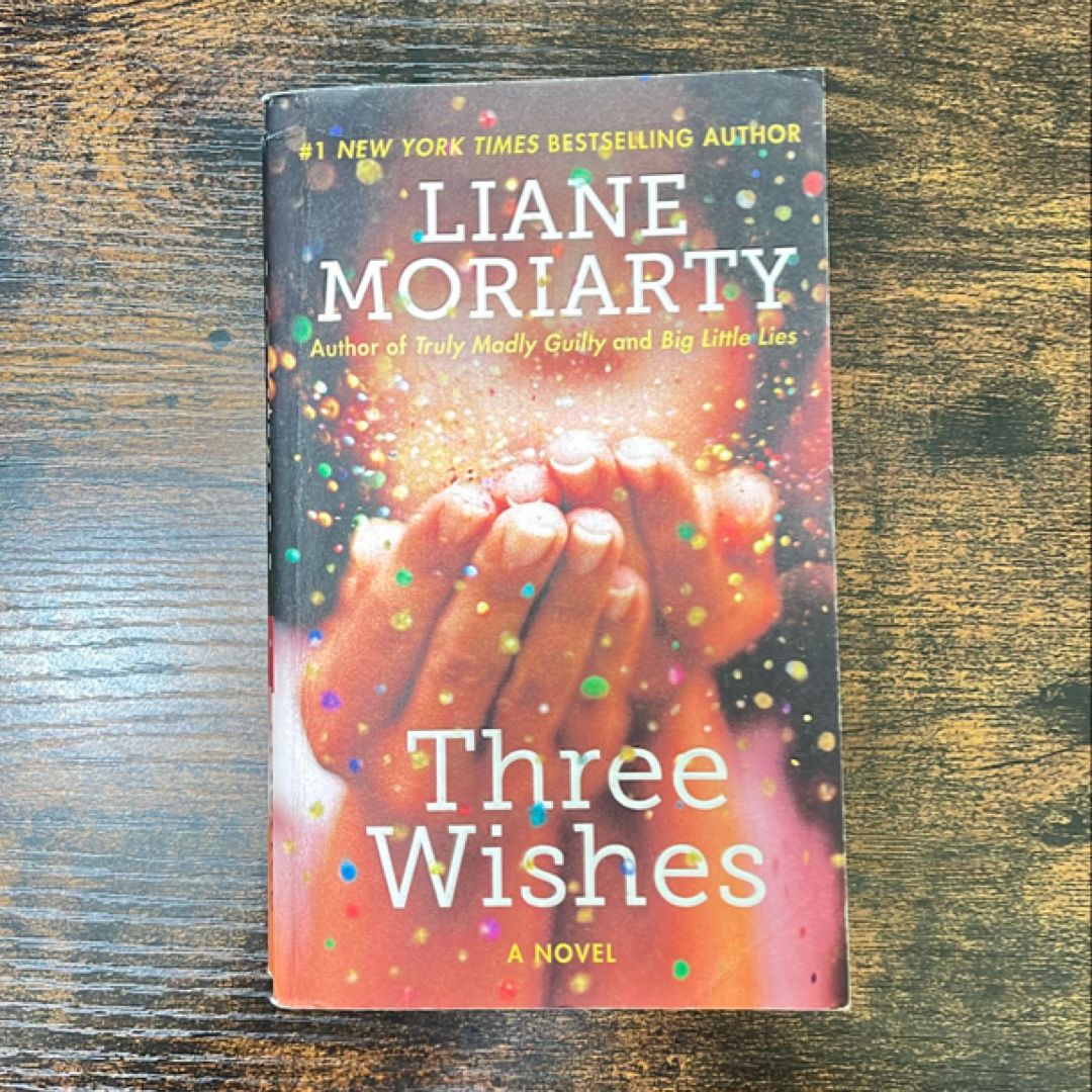 Three Wishes