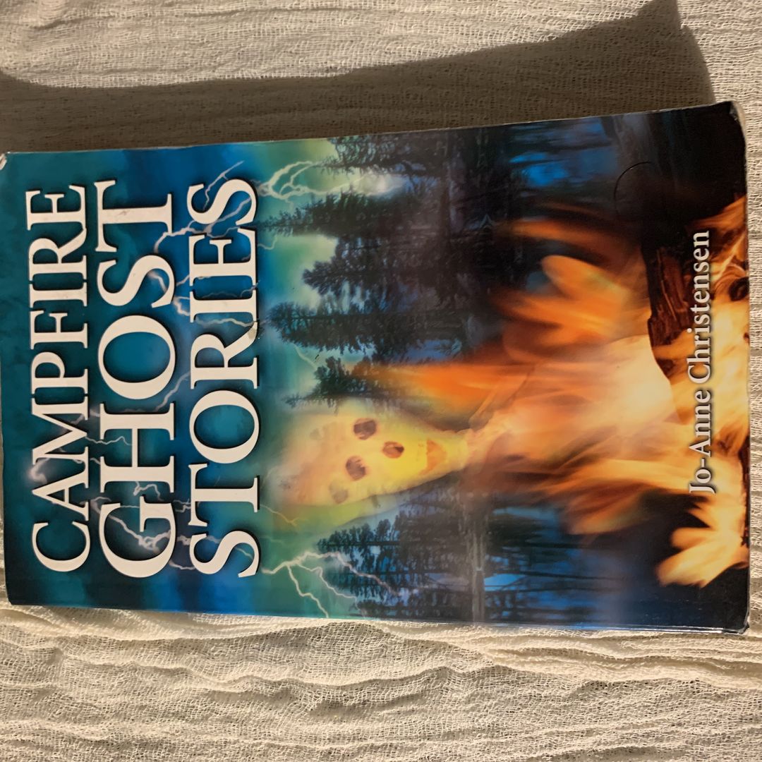 Campfire Ghost Stories