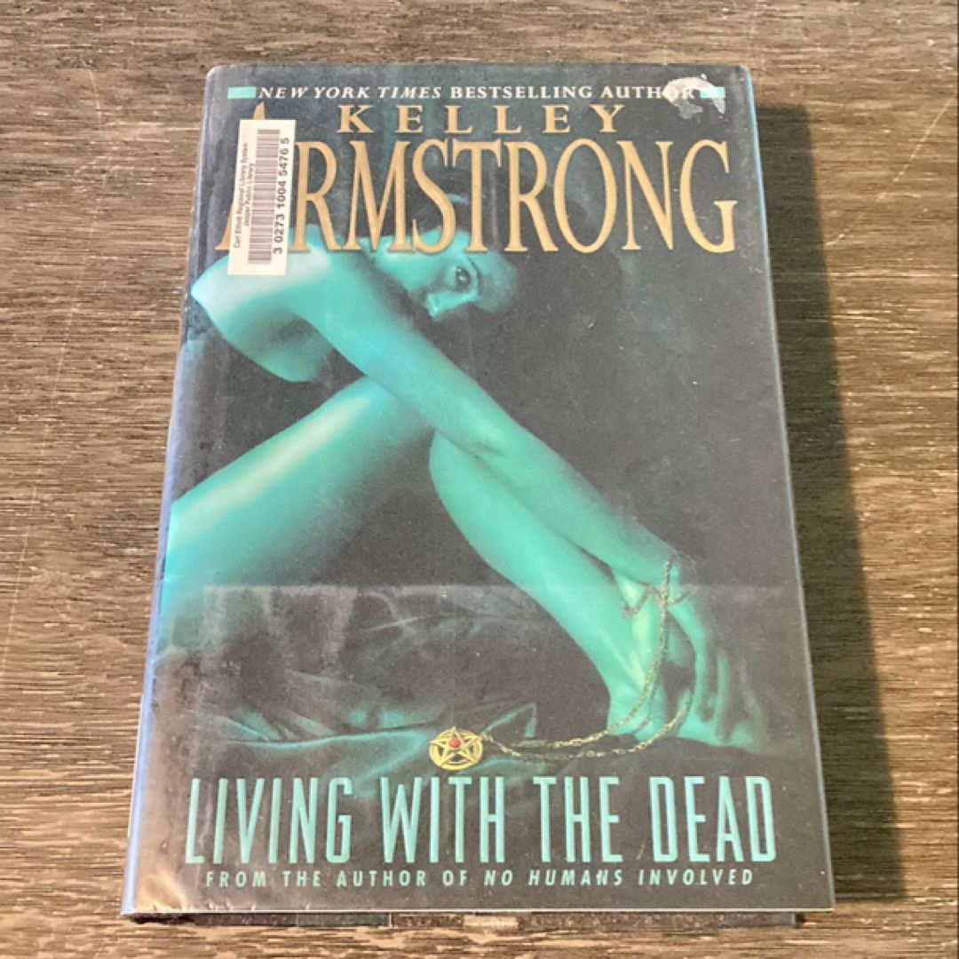 Living with the Dead