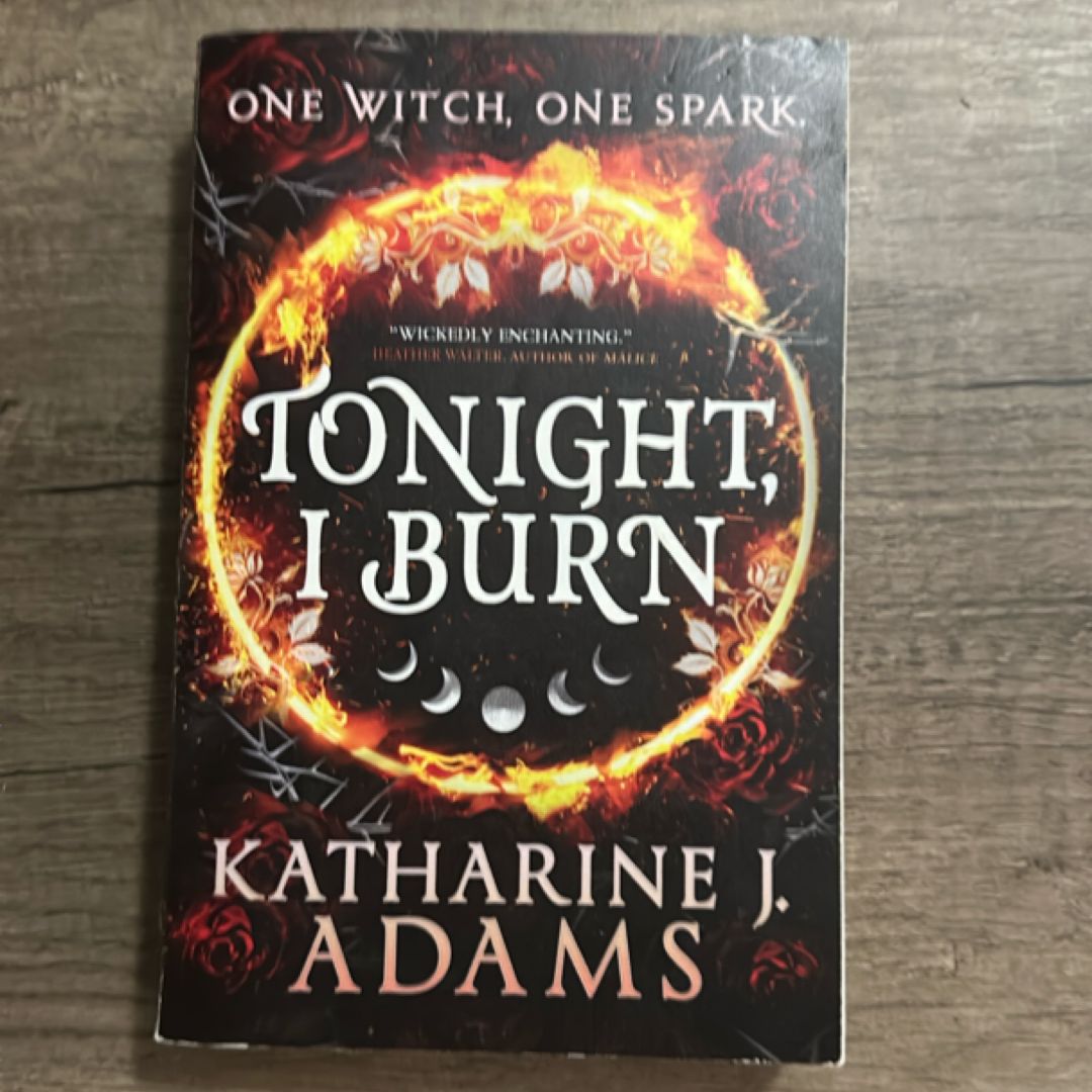 Tonight, I Burn