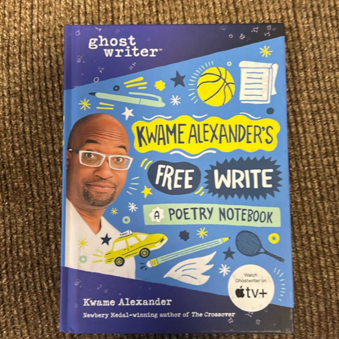 Kwame Alexander's Free Write