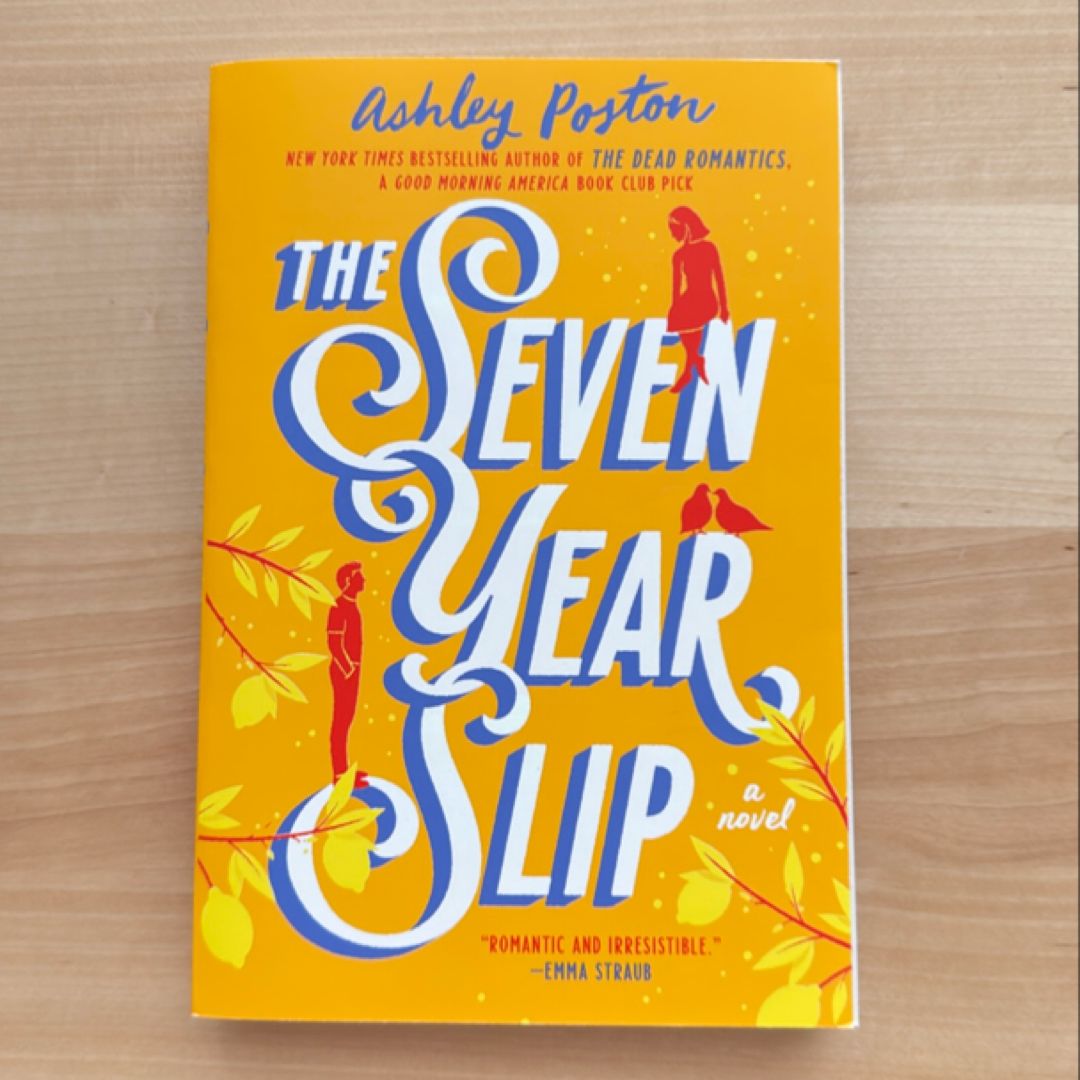 The Seven Year Slip