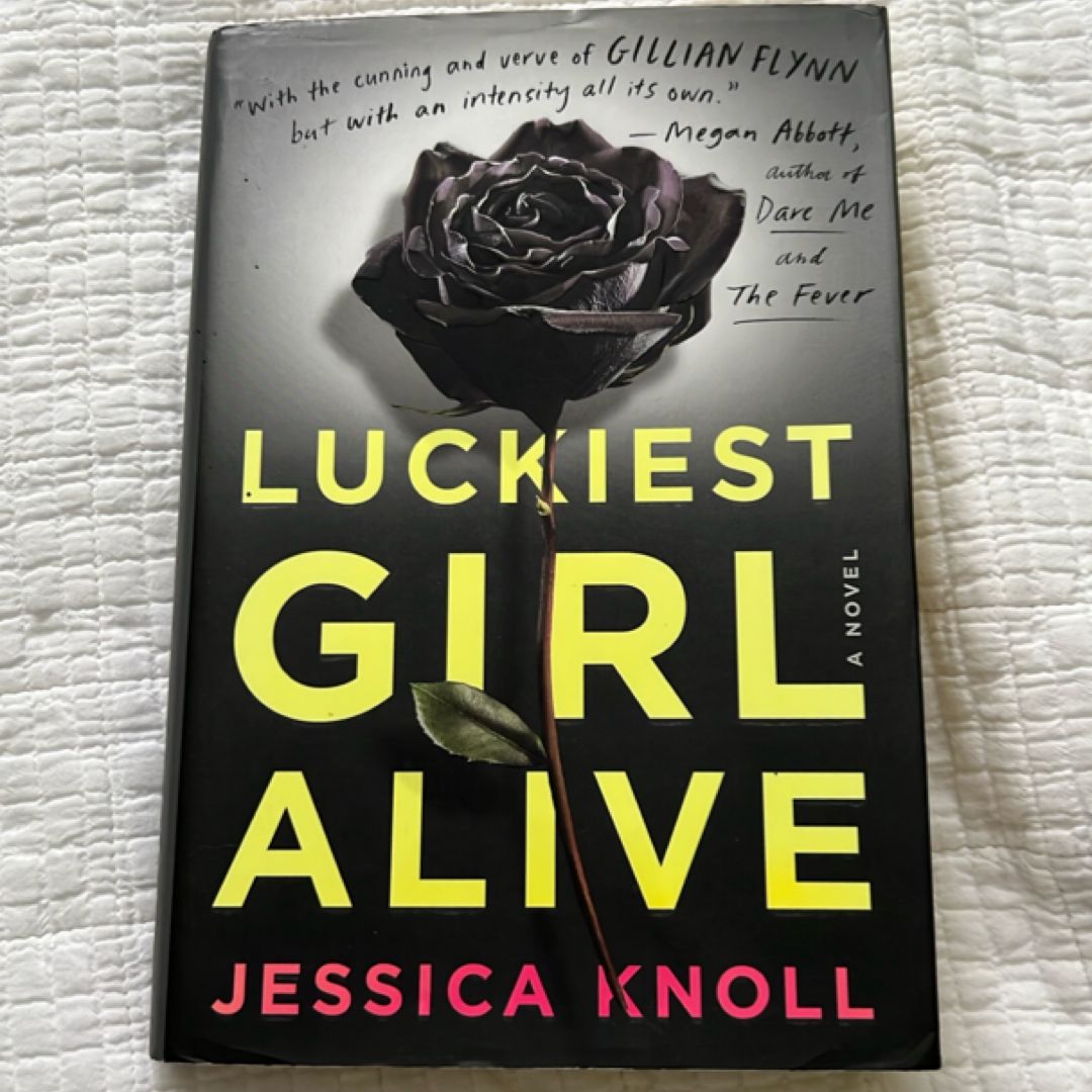 Luckiest Girl Alive