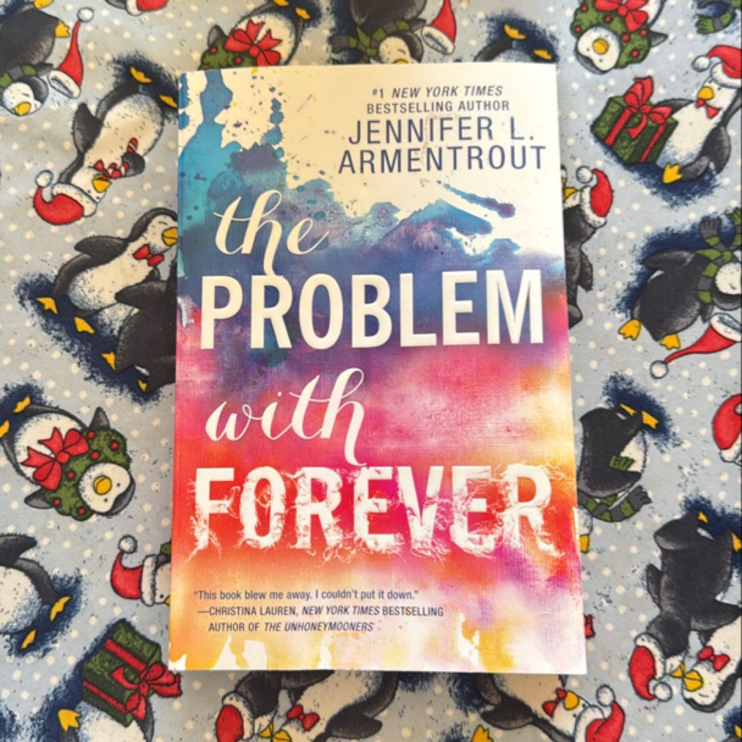 The Problem with Forever