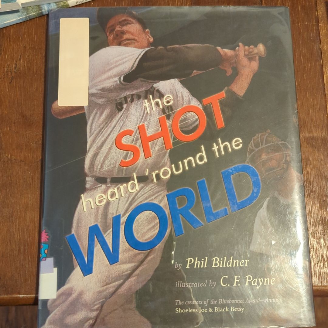 The Shot Heard 'Round the World