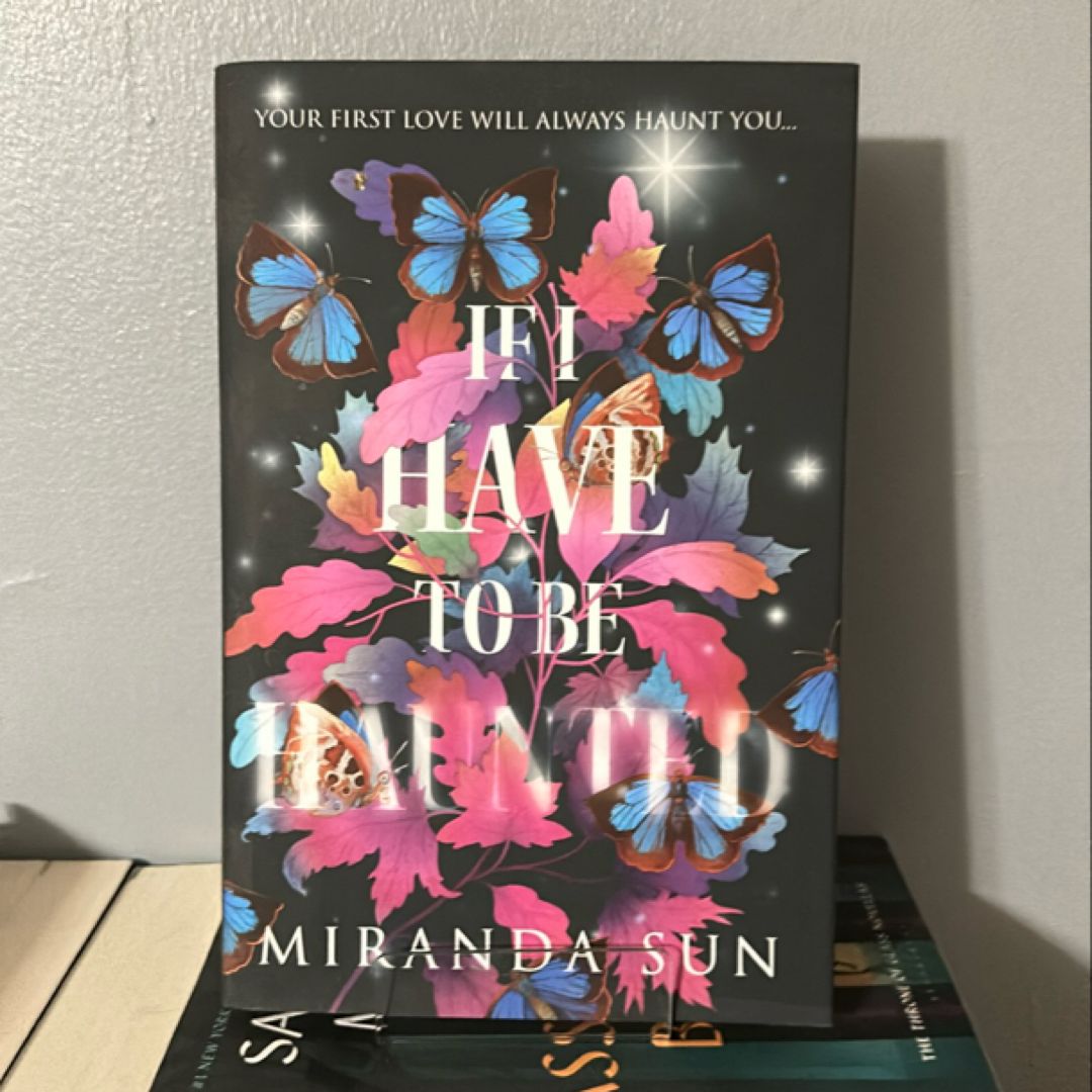 If I Have to Be Haunted - Fairyloot 