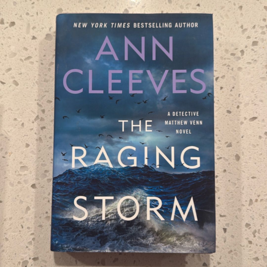 The Raging Storm