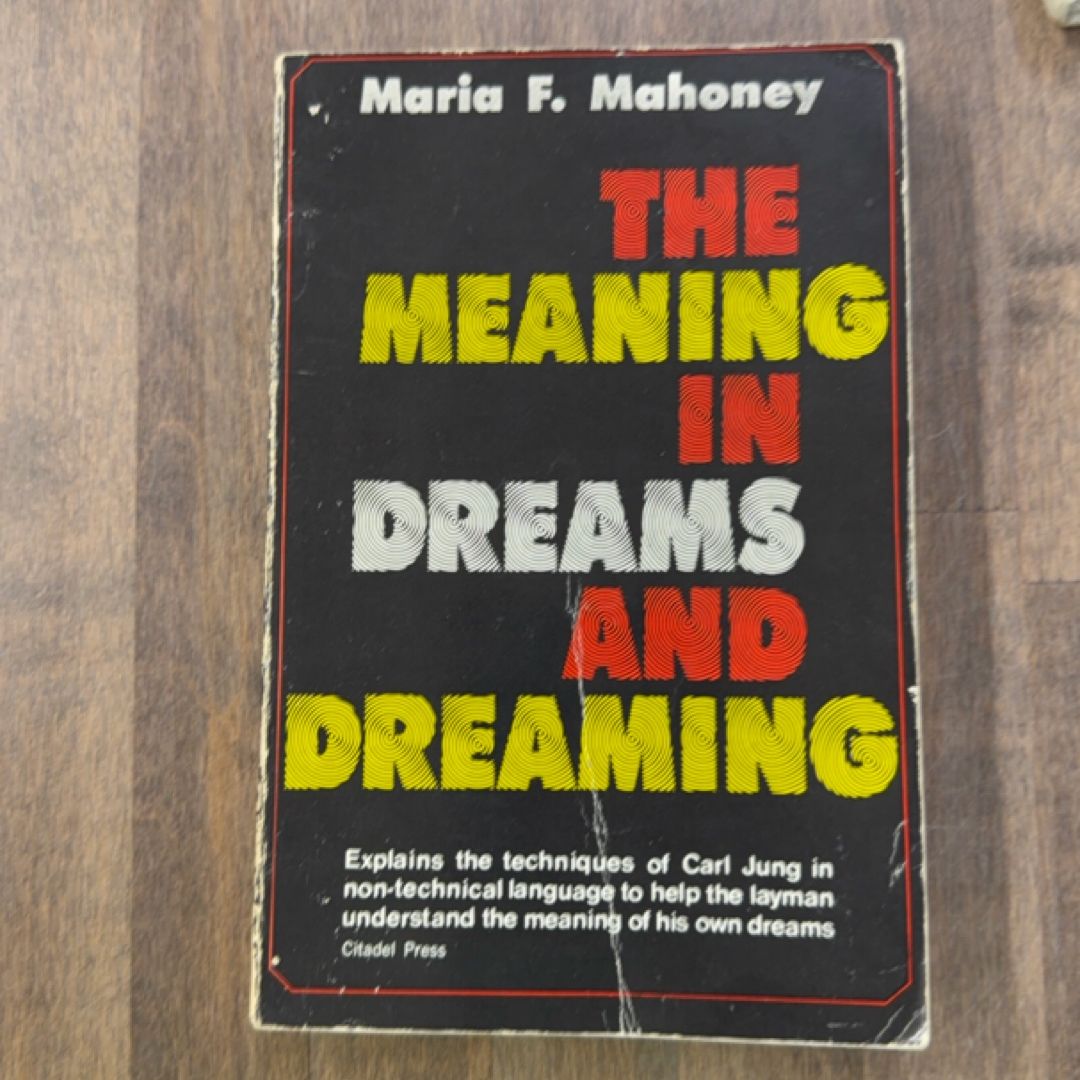 Meaning in Dreams and Dreaming
