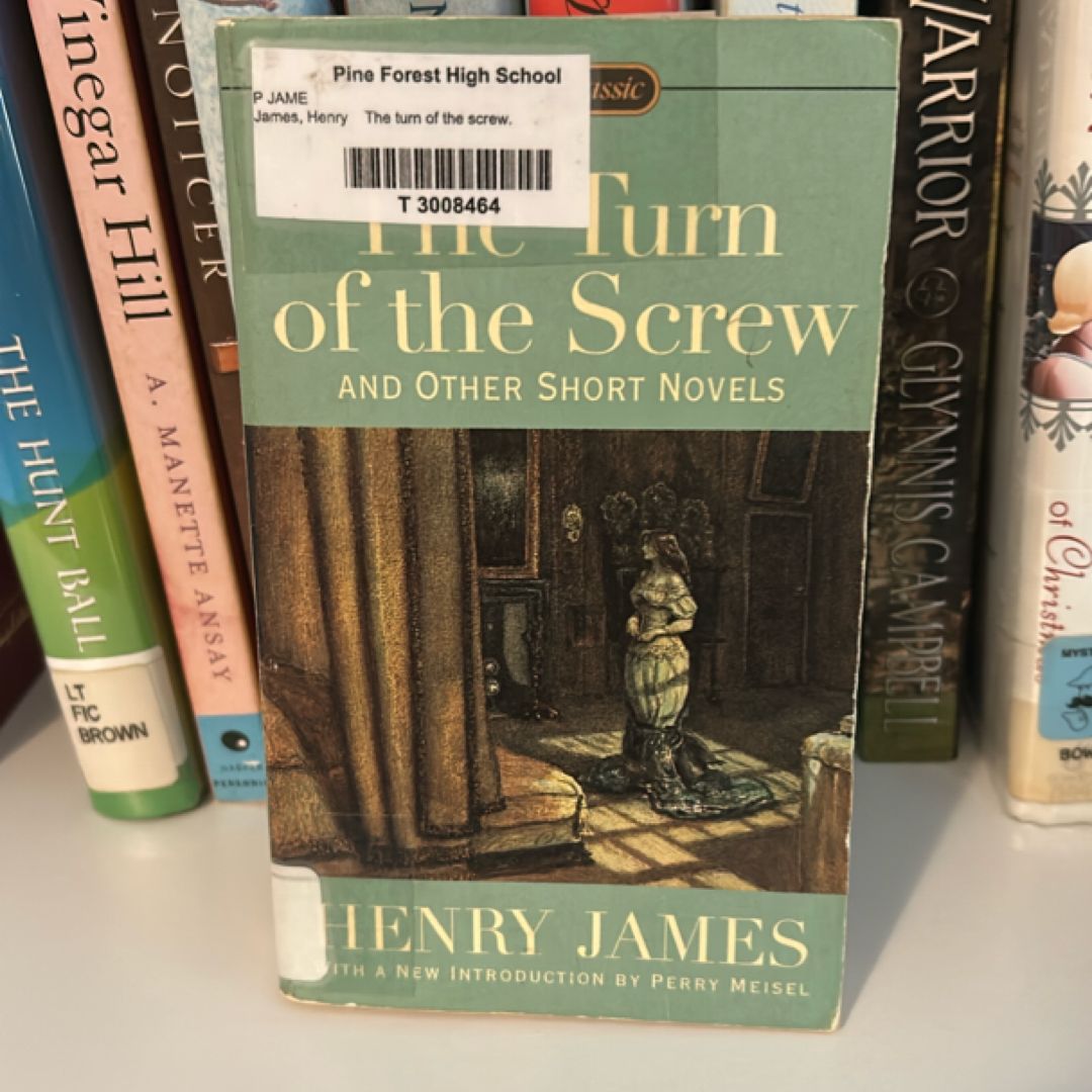 The Turn of the Screw and Other Short Novels
