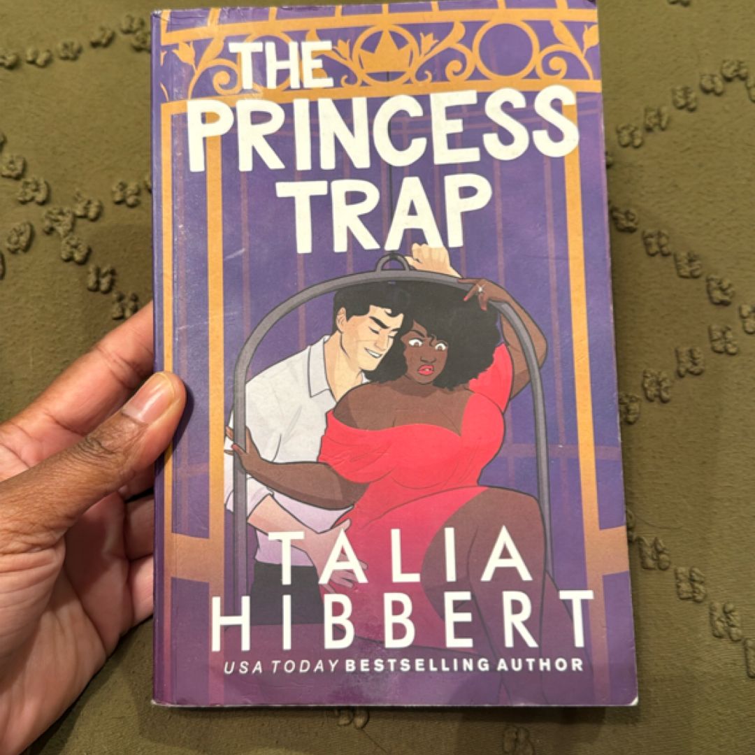 The Princess Trap
