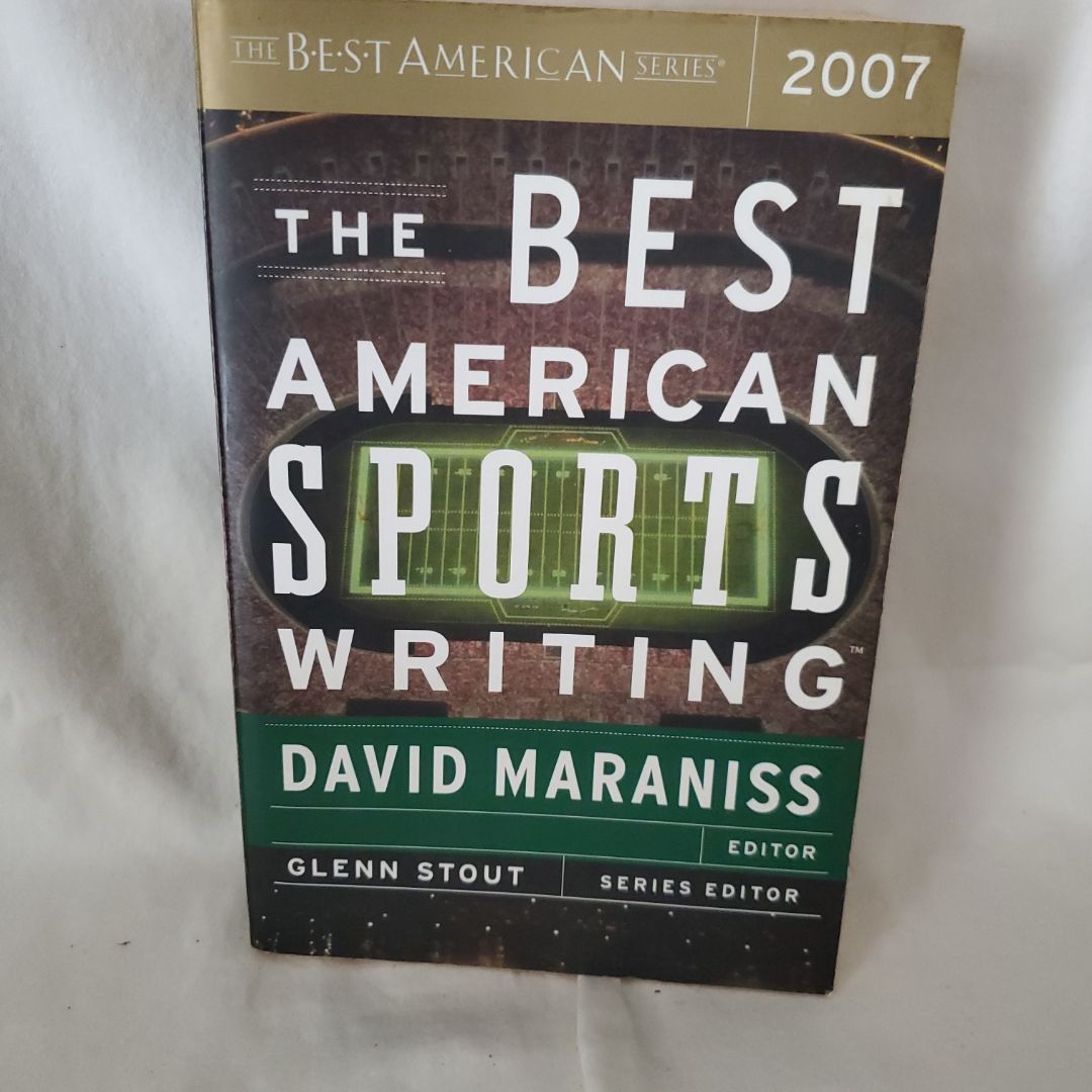 The Best American Sports Writing 2007