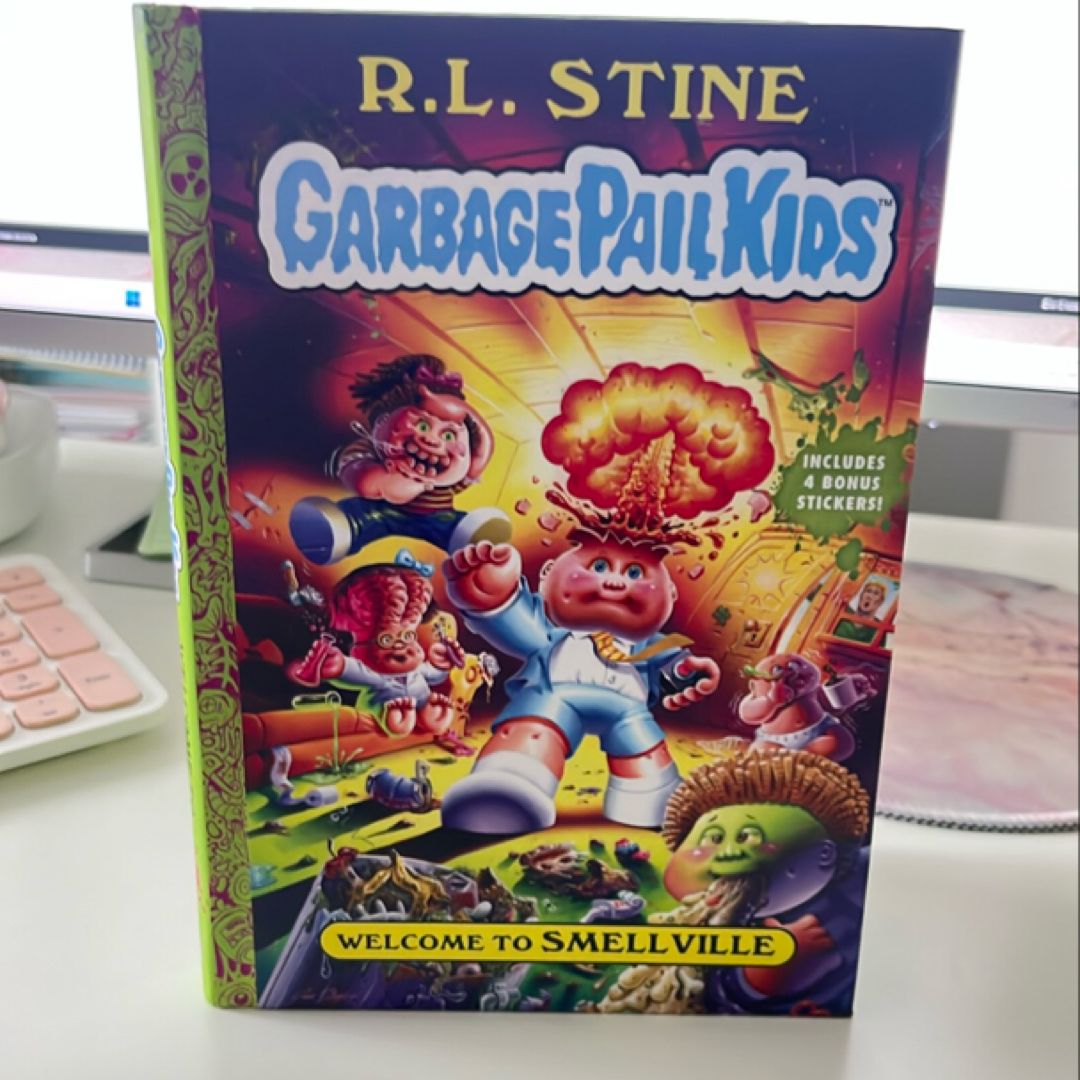 Welcome to Smellville (Garbage Pail Kids Book 1)