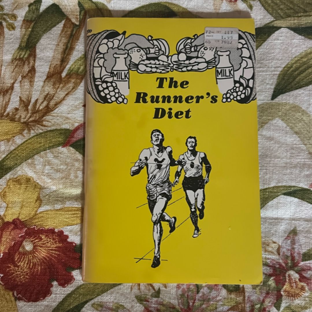 The Runner’s Diet