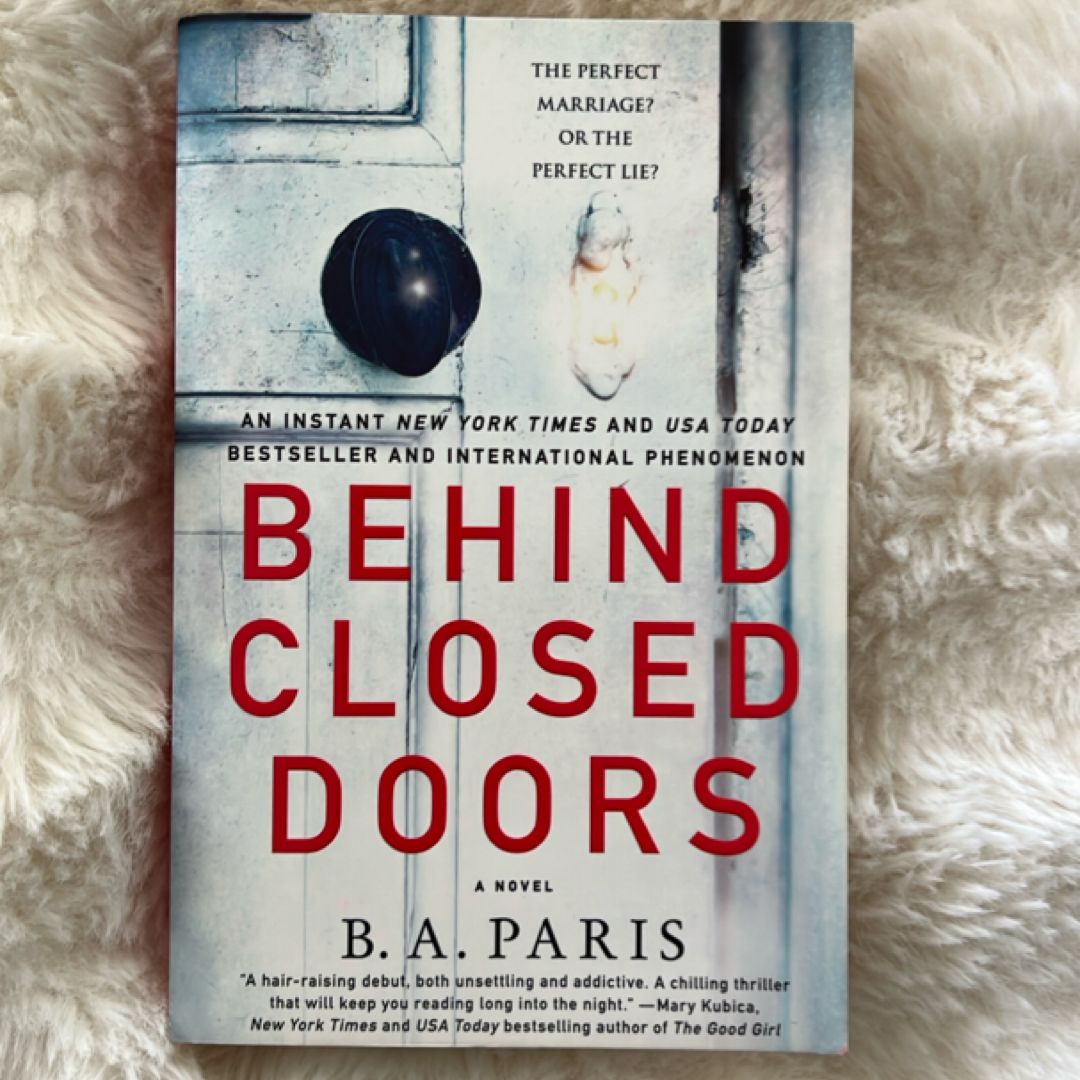 Behind Closed Doors