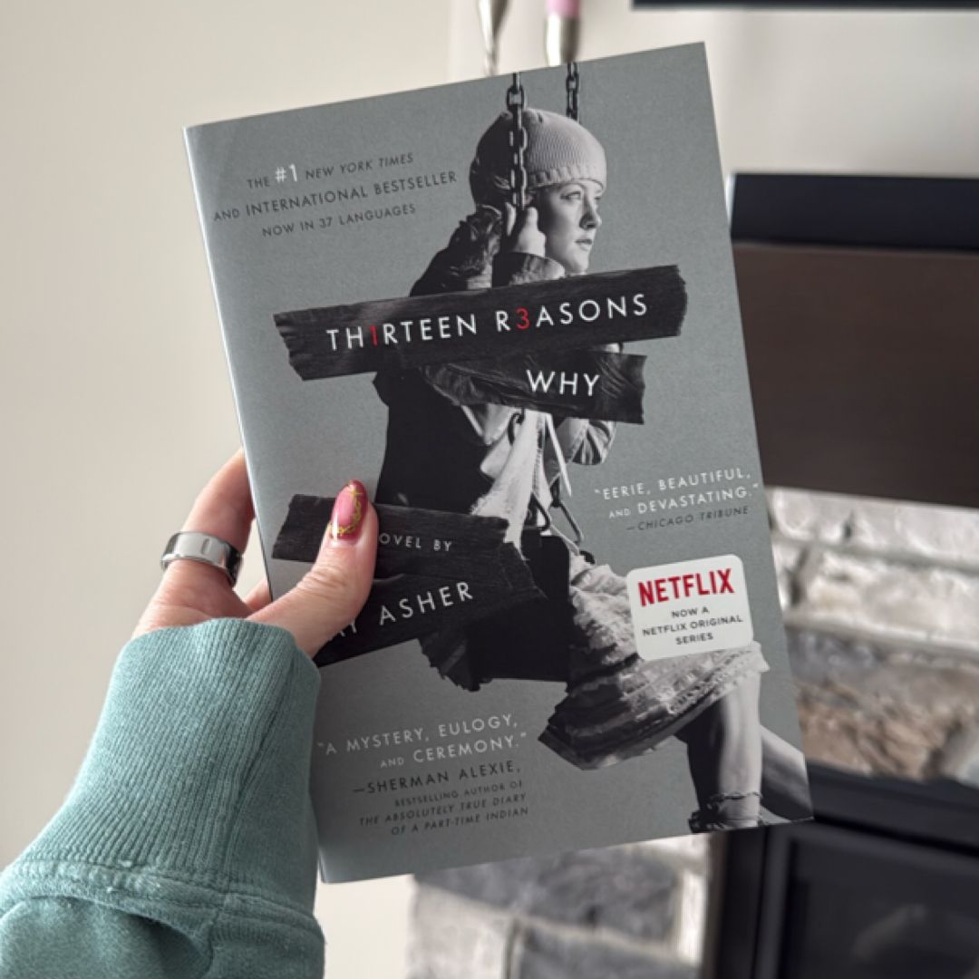 Thirteen Reasons Why
