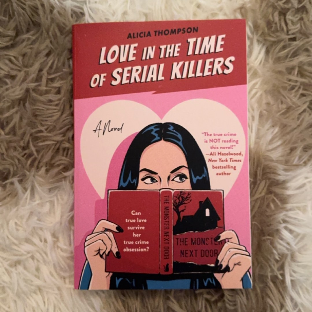 Love in the Time of Serial Killers