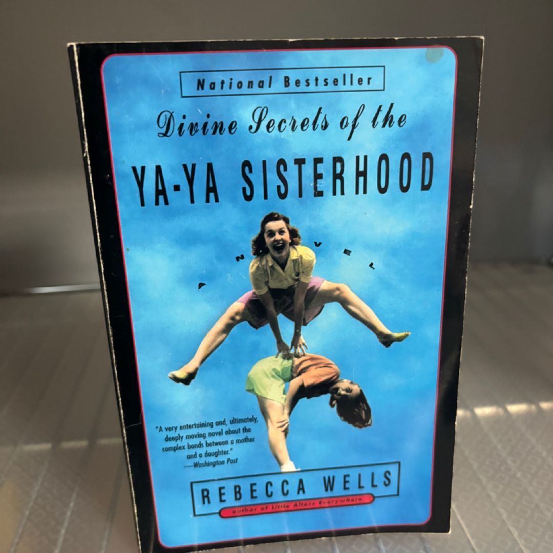 Divine Secrets of the Ya-Ya Sisterhood