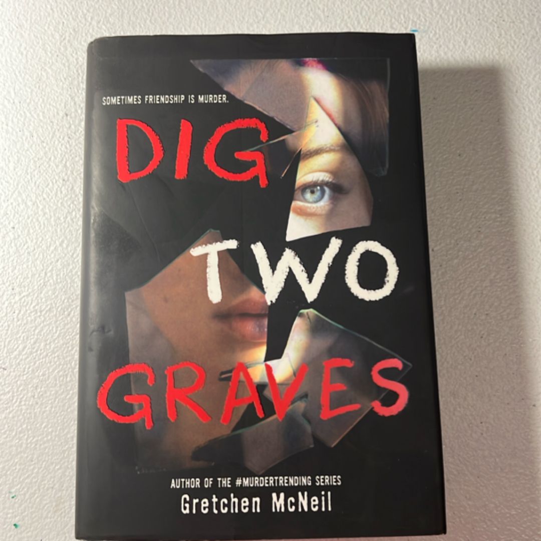 Dig Two Graves