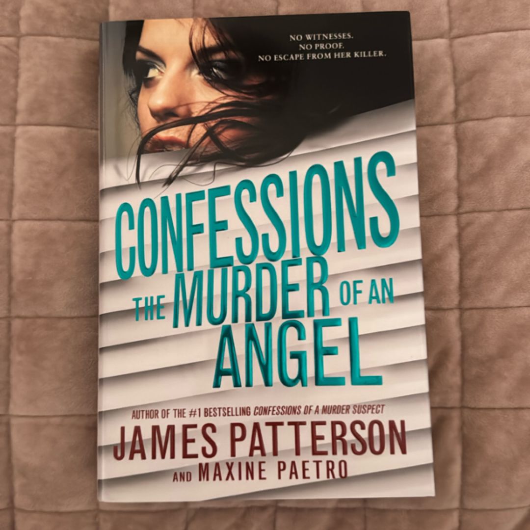 Confessions: the Murder of an Angel