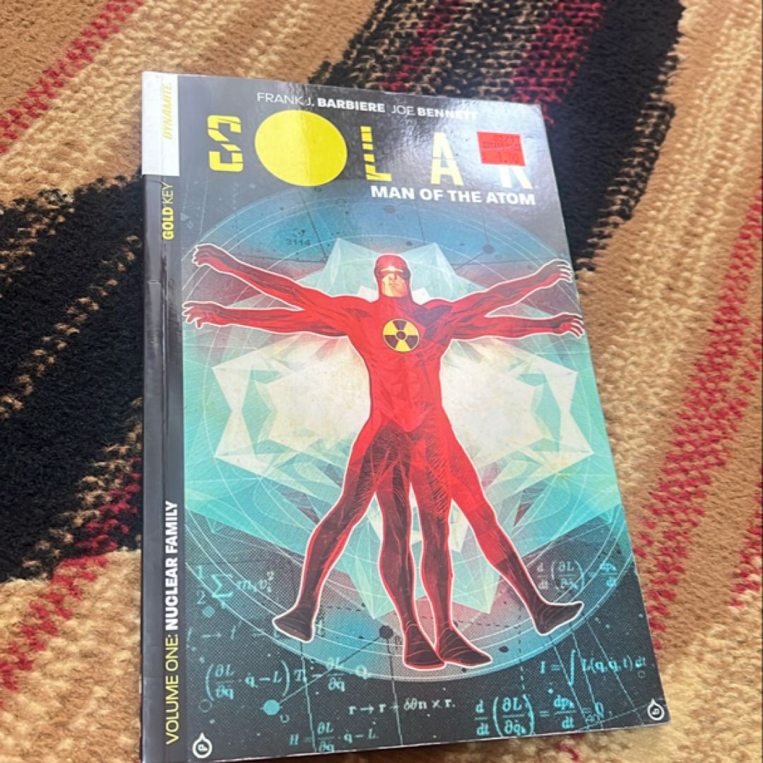 Solar: Man of the Atom Volume 1 - Nuclear Family