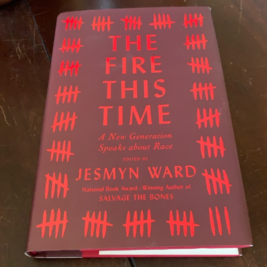 The Fire This Time