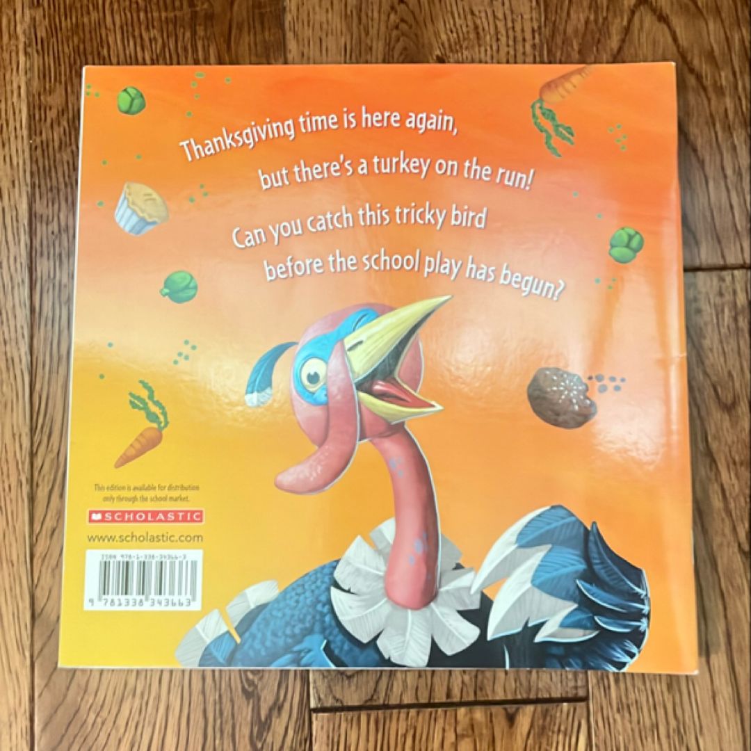 How to Catch a Turkey